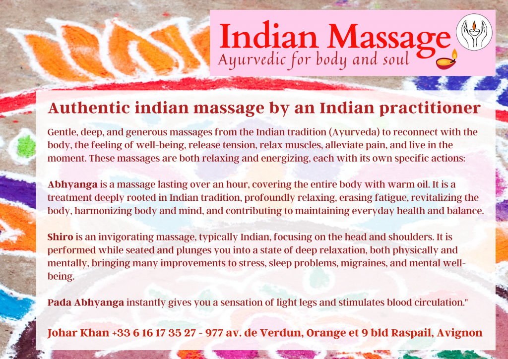 Authentic Ayurvedic Massage by an Indian practitioner in Orange and Avignon, France