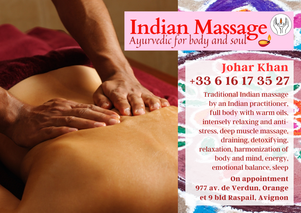 Authentic Ayurvedic Massage by an Indian practitioner in Orange and Avignon, France